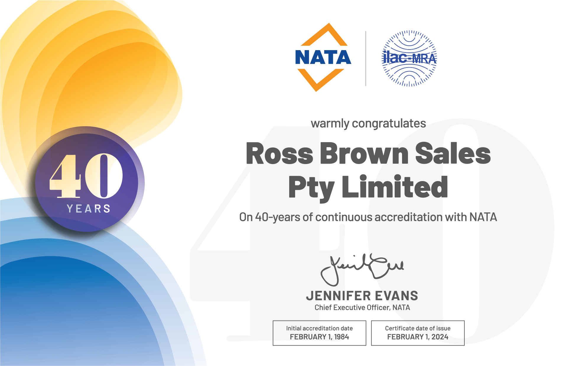 Ross Brown Sales 40 years NATA accreditation
